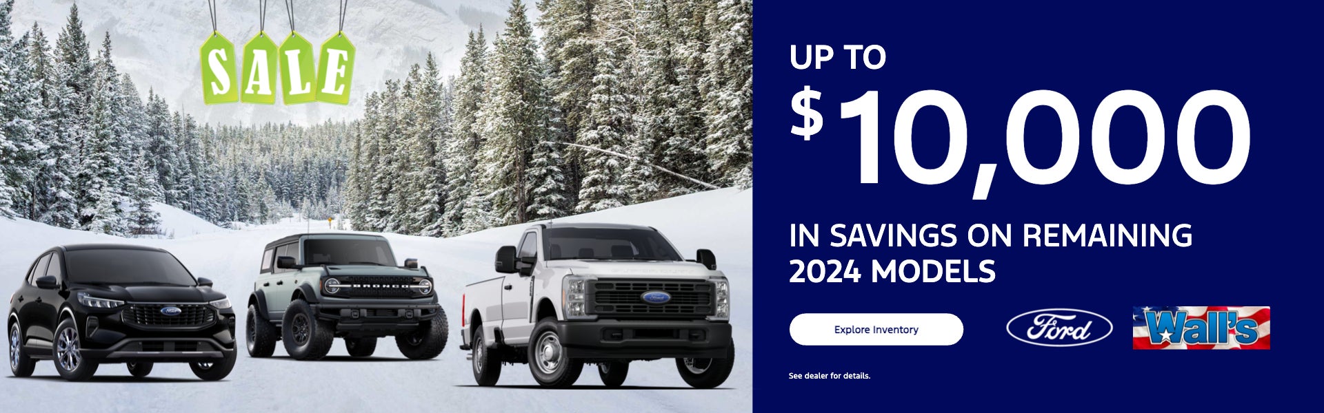 Up to $10,000 in Savings on Remaining 2024 Models 